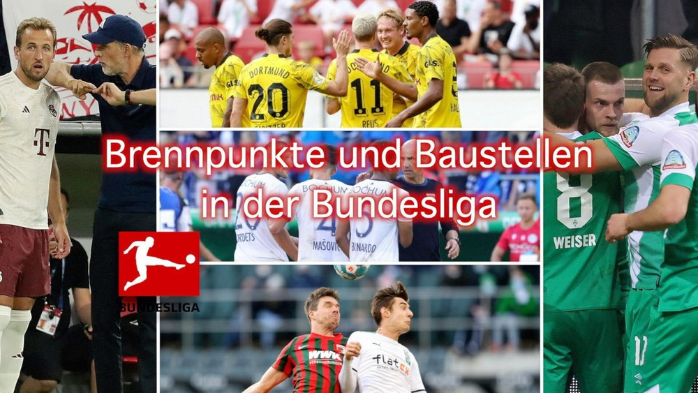 Brennpunkte Und Baustellen In Der Bundesliga – FFH.de